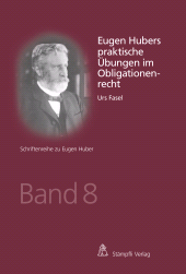 eBook, Eugen Hubers praktische Übungen im Obligationenrecht, Stämpfli Verlag