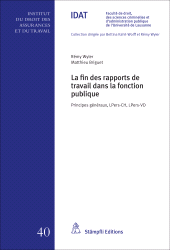 E-book, La fin des rapports de travail dans la fonction publique : Principes généraux, LPers-CH, LPers-VD, Stämpfli Verlag