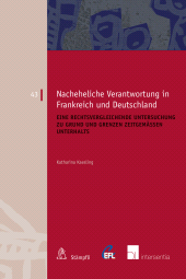 E-book, Nacheheliche Verantwortung in Frankreich und Deutschland : Eine rechtsvergleichende Untersuchung zu Grund und Grenzen zeitgemäßen Unterhalts, Stämpfli Verlag