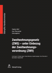 eBook, Zweitwohnungsgesetz (ZWG) - unter Einbezug der Zweitwohnungsverordnung (ZWV) : Bundesgesetz über Zweitwohnungen vom 20. März 2015 (ZWG), Zweitwohnungsverordnung vom 4. Dezember 2015 (ZWV), Stämpfli Verlag