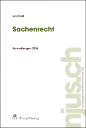 eBook, Sachenrecht : Entwicklungen 2016, Stämpfli Verlag