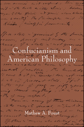 eBook, Confucianism and American Philosophy, SUNY Press - State University of New York Press