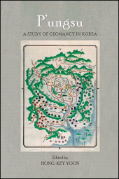 E-book, P'ungsu : A Study of Geomancy in Korea, SUNY Press - State University of New York Press