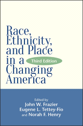 E-book, Race, Ethnicity, and Place in a Changing America, SUNY Press - State University of New York Press
