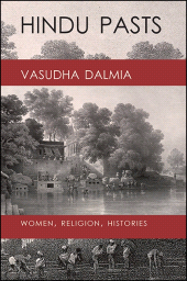 E-book, Hindu Pasts : Women, Religion, Histories, SUNY Press - State University of New York Press