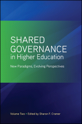 E-book, Shared Governance in Higher Education : New Paradigms, Evolving Perspectives, SUNY Press - State University of New York Press