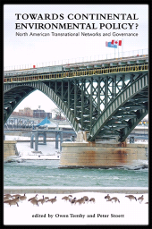 E-book, Towards Continental Environmental Policy? : North American Transnational Networks and Governance, SUNY Press - State University of New York Press