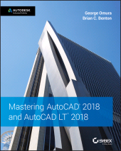 E-book, Mastering AutoCAD 2018 and AutoCAD LT 2018, Omura, George, Sybex