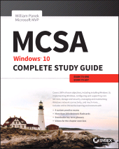 eBook, MCSA: Windows 10 Complete Study Guide : Exam 70-698 and Exam 70-697, Sybex