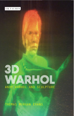 E-book, 3D Warhol, I.B. Tauris