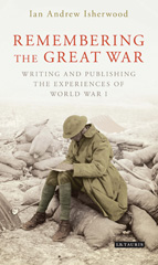 E-book, Remembering the Great War, I.B. Tauris