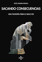E-book, Sacando consecuencias : Una filosofía para el siglo XXI, Tecnos
