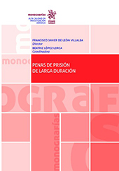 E-book, Penas de prisión de larga duración : una perspectivas transversal, Tirant lo Blanch