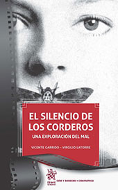 eBook, El silencio de los corderos : una exploración del mal, Garrido, Vicente, Tirant lo Blanch