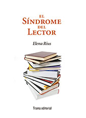 eBook, El síndrome del lector, Rius, Elena, Trama Editorial
