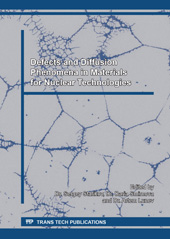 E-book, Defects and Diffusion Phenomena in Materials for Nuclear Technologies, Trans Tech Publications Ltd