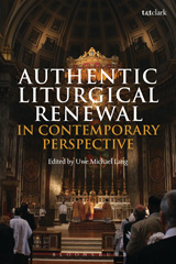 eBook, Authentic Liturgical Renewal in Contemporary Perspective, T&T Clark