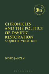E-book, Chronicles and the Politics of Davidic Restoration, T&T Clark