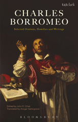 E-book, Charles Borromeo : Selected Orations, Homilies and Writings, T&T Clark