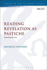 E-book, Reading Revelation as Pastiche, T&T Clark