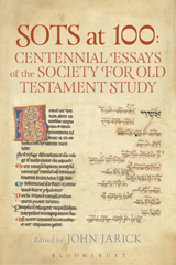E-book, SOTS at 100 : Centennial Essays of the Society for Old Testament Study, T&T Clark
