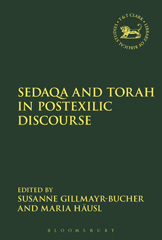 E-book, Sedaqa and Torah in Postexilic Discourse, T&T Clark