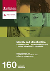 E-book, Identity and identification : proceedings of the 14th International culture and power Conference, Universidad de Castilla-La Mancha