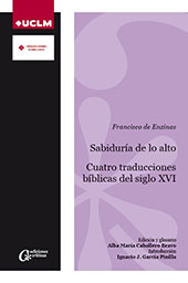 E-book, Sabiduría de lo alto : cuatro traducciones bíblicas castellanas del siglo XVI, Ediciones de la Universidad de Castilla-La Mancha