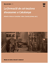 E-book, La formació de coŀleccions diocesanes a Catalunya : 2a Jornada Museus i Patrimoni de l'Església a Catalunya : 20 de novembre de 2014, Lleida, Edicions de la Universitat de Lleida