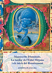 eBook, Manuscrits iŀluminats : la tardor de l'Edat Mitjana i els inicis del Renaixement, Edicions de la Universitat de Lleida