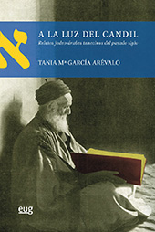 E-book, A la luz del candil : relatos judeosárabes tunecinos del pasado siglo, Universidad de Granada