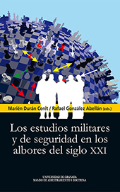 eBook, Los estudios militares y de seguridad en los albores del siglo XXI, Universidad de Granada