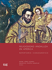 eBook, Religiosidad andaluza en América : repertorio iconográfico, Universidad de Granada