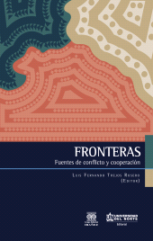 E-book, Fronteras : Fuentes de conflicto y cooperación, Universidad del Norte