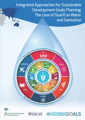 eBook, Integrated Approaches for Sustainable Development Goals Planning : The Case of Sustainable Development Goal 6 on Water and Sanitation, United Nations Publications