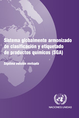 E-book, Sistema Globalmente Armonizado de Clasificación y Etiquetado de Productos Químicos (SGA) : Séptima edición Revisada, United Nations Publications