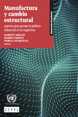 eBook, Manufactura y cambio estructural : Aportes para pensar la política industrial en la Argentina, United Nations Publications