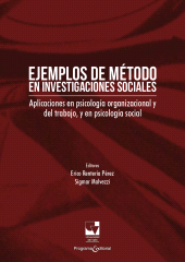 E-book, Ejemplos de método en investigaciones sociales : Aplicaciones en psicología organizacional y del trabajo, y en psicología social, Universidad del Valle