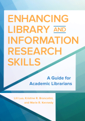 E-book, Enhancing Library and Information Research Skills : A Guide for Academic Librarians, Libraries Unlimited
