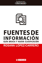 E-book, Fuentes de información : guía básica y nueva clasificación, López-Carreño, Rosana, Editorial UOC