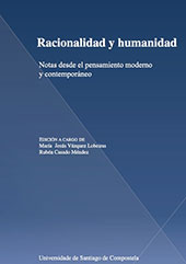 eBook, Racionalidad y humanidad : notas desde el pensamiento moderno y contemporáneo, Universidade de Santiago de Compostela