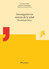 eBook, Investigación en ciencias de la salud : metodología básica, Novio Mallón, Silvia, Universidade de Santiago de Compostela