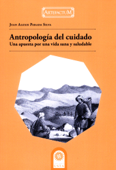 eBook, Antropología del cuidado: una apuesta por una vida sana y saludable, Ediciones USTA - Universidad Santo Tomás
