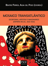 E-book, Mosaico transatlántico : Escritoras, artistas e imaginarios (España-EEUU, 1830-1940), Universitat de València