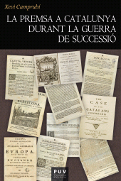 E-book, La premsa a Catalunya durant la Guerra de Successió, Universitat de València
