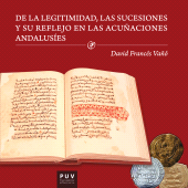 E-book, De la legitimidad, las sucesiones y su reflejo en las acuñaciones andalusíes, Universitat de València