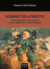 E-book, Hombres sin atributos : Masculinidades en la ficción chino-americana contemporánea, Universitat de València
