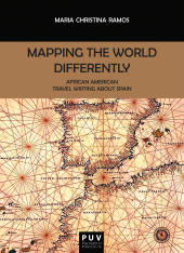 E-book, Mapping the World Differently : African American Travel Writing About Spain, Universitat de València