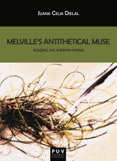 E-book, Melville's Antithetical Muse : Reading the Shorter Poems, Universitat de València