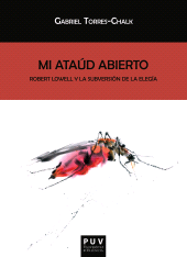 E-book, Mi ataúd abierto : Robert Lowell y la subversión de la elegía, Universitat de València